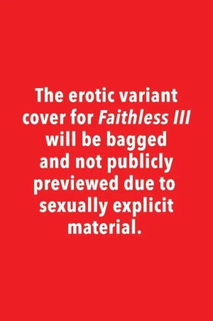 Faithless III #3 (Of 6) Cover B Erotic Variant Anka